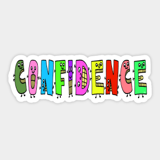 Cute Confidence Motivational Text Illustrated Letters, Blue, Green, Pink for all people, who enjoy Creativity and are on the way to change their life. Are you Confident for Change? To inspire yourself and make an Impact. Sticker